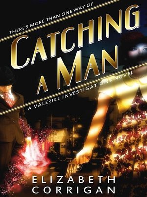 cover image of Catching a Man